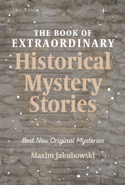 Book cover image for The Book of Extraordinary Historical Mystery Stories ISBN: 9781633539686